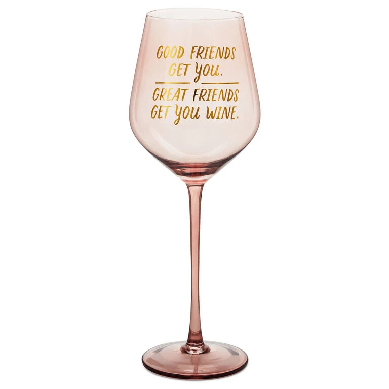 Good Friends, Great Friends Wine Glass, 19.27 oz. Hallmark Good Friends, Great Friends Wine Glass, 19.27 Oz. -Hallmark Shop Good Friends Great Friends Wine Glass 1BRW3219 01