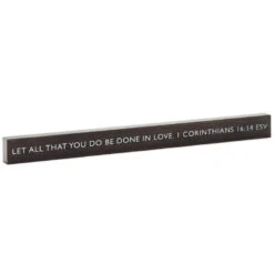 Hallmark Be Done In Love Scripture Quote Wood Sign, 23.5x2