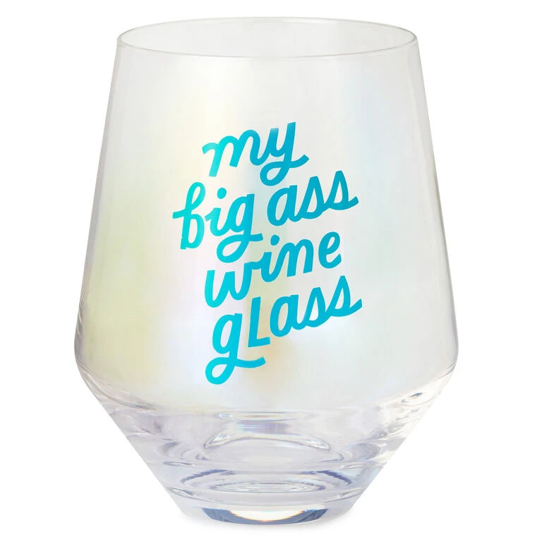 Jumbo My Big Ass Stemless Wine Glass, 40 oz. Hallmark Jumbo My Big Ass Stemless Wine Glass, 40 Oz. -Hallmark Shop My Big Ass Stemless Wine Glass 1BIR1262 01